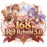 เซิฟ ✨ 168RO EP5.0 Rebuild ✨Pre-CBT เล่นบนเว็ป!!