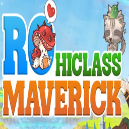 เซิฟ ⭐Maverick-ro ⭐HICLASS LV.99/70 .