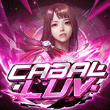 เซิฟ ❤️ CABAL LUV EP33 ❤️ MAX Lv.200