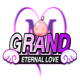 เซิฟ ROM Grand M Eternal Love CBT 31 ตุลาคม นี้