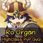เซิฟ Ro Organ Highclass PvP GvG เปิด 26 มีนาคม 2569